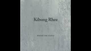 Kibong Rhee: Where You Stand